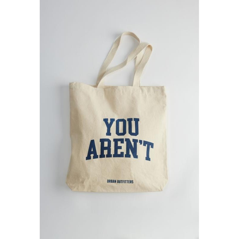 You Aren't Tote Bag